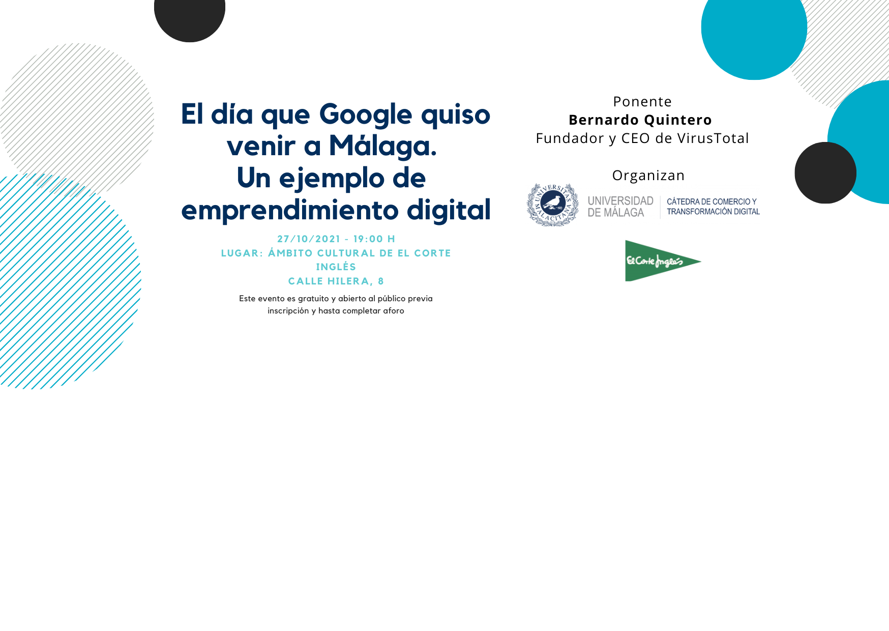 El día que Google quiso venir a Málaga. Un ejemplo de emprendimiento