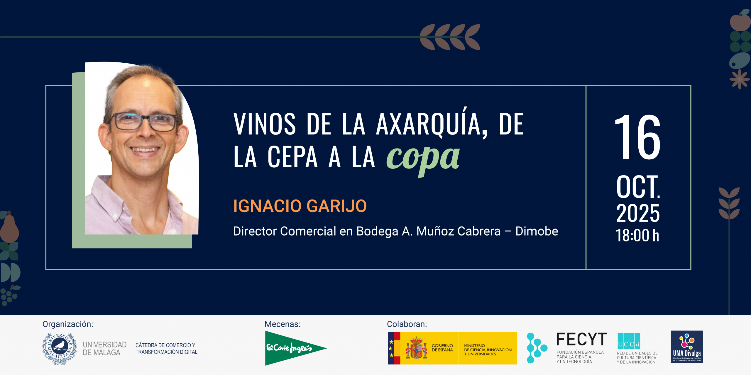 Vinos de la Axarquía, de la cepa a la copa